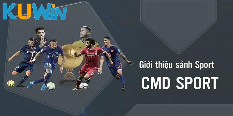 Đánh giá loạt ưu điểm nổi bật của CMD thể thao